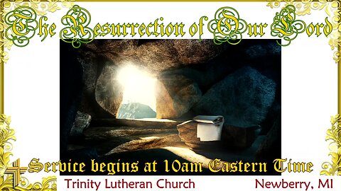 The Festival of the Resurrection of Our Lord