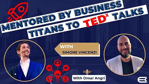 Mentored by Business Titans to TEDX Talks 🚀 Simone Vincenzi