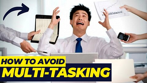 8 Tips to Avoid Multi Tasking (Tips Reshape)