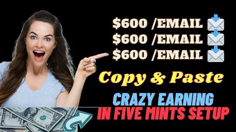 MAKE $600 Per EMAIL You Collect, Copy And Paste, Make Money Online, Work At Home