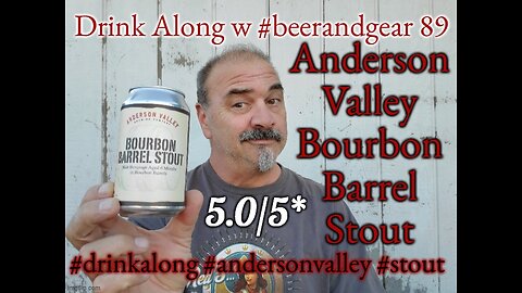 Drink Along #89: Anderson Valley Brewing Bourbon Barrel Stout 5.0/5*