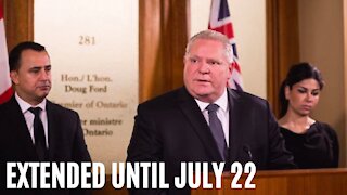 Ontario Has Extended Its Emergency Orders Until July 22