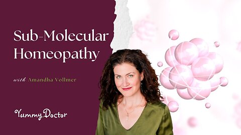 Sub-Molecular Homeopathy