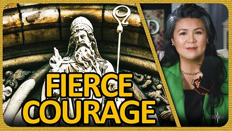 FORWARD BOLDLY: The Fierce Courage of St. Patrick