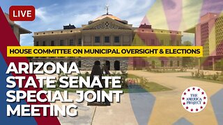 SPECIAL JOINT MEETING: ARIZONA SENATE COMMITTEE ON ELECTIONS