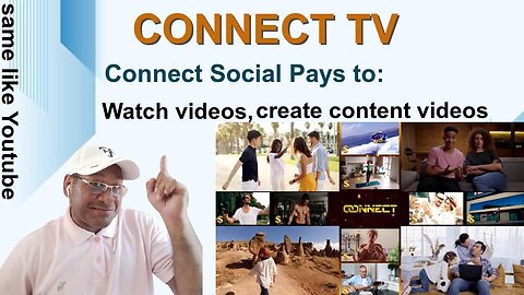 CONNECT TV / Get Paid to watch videos
