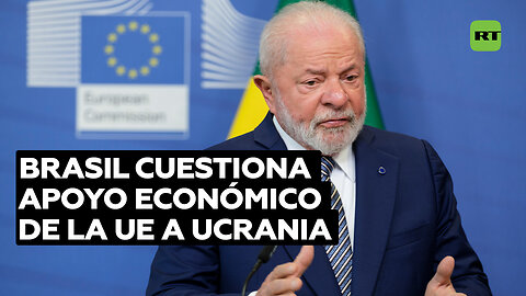 Lula da Silva: El dinero usado por la UE en Ucrania serviría para programas sociales
