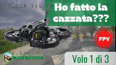 TinyGO 4K - 3 volate per capire che ho fatto la cazzata! Video 1 di 3