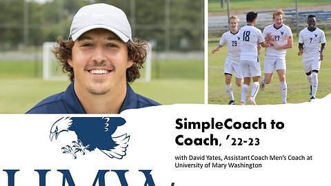 SimpleCoach to Coach Interview with David Yates, Asst. Men's Coach at University of Mary Washington