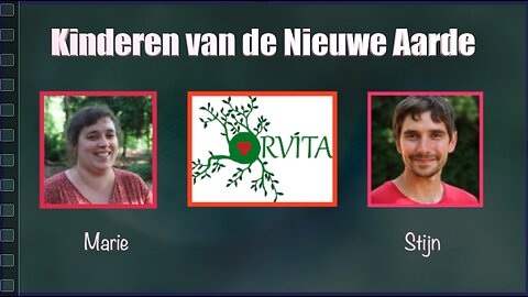 Kinderen van de Nieuwe Aarde - Marie & Stijn - ORVITA - Open Vizier