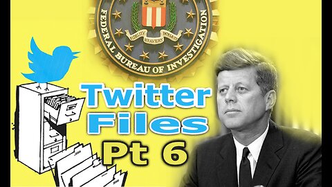 Twitter Files Pt6 | FBI Violates Constitution | Who Killed JKF Revealed - RedPill Alert