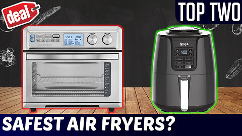 SAFEST AIR FRYERS? 😇 What to avoid! (CuisinArt TAO-95 vs Ninja AF-101) ᴴᴾᴿ