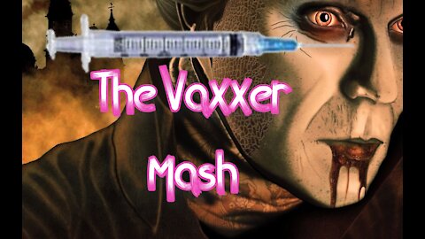 "Vaxxer Mash" (send-up of "Monster Mash")