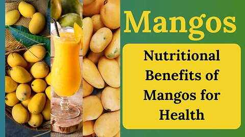 Most Important Nutritional and Health Benefits of Mango Use | Reasons to Eat Mango
