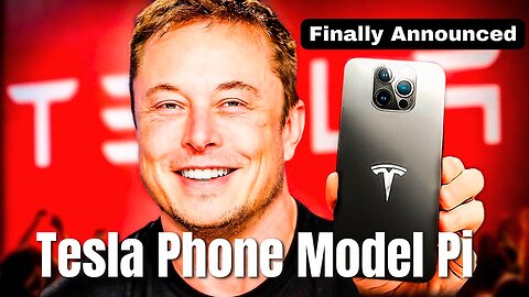 Elon Musk Finally Announced Sales Of Tesla Phone Model Pi On This Date!