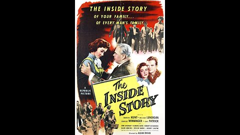 The Inside Story (1948) | American comedy film directed by Allan Dwan