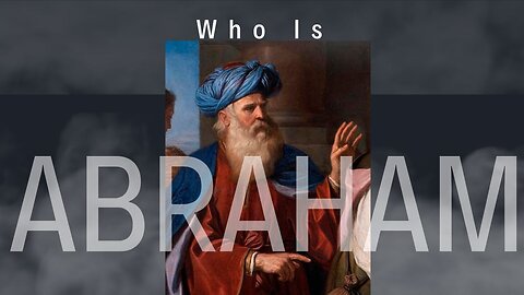 Abraham - father of nations