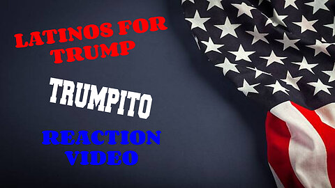 LATINOS FOR TRUMP NEW SONG " TRUMPITO" REACTION