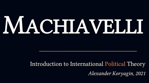 Meditating on Machiavelli, work-in-progress | Political Philosophy & International Relations