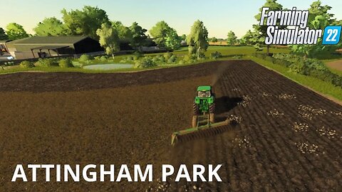 Another Day On The Farm Attingham Park 4 Farming Simulator 22 w commentary