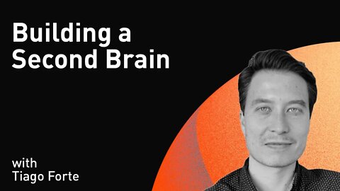 Building a Second Brain with Tiago Forte (WiM214)