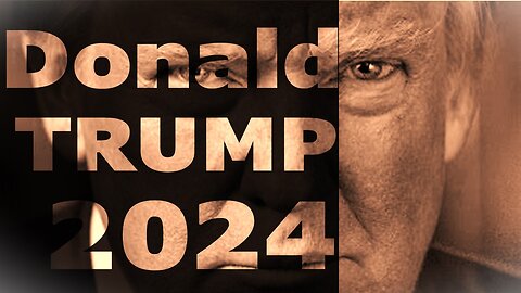 The BEST and the FUNNIEST Donald Trump compilation on Rumble you have ever seen! 2024 2024 2024