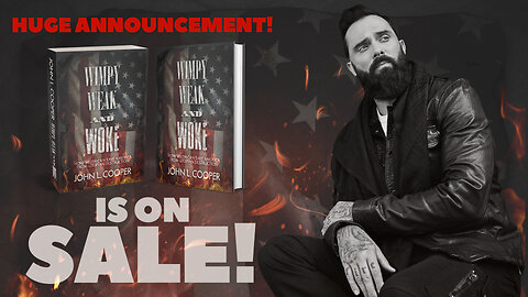 Huge announcement! Wimpy, Weak, and Woke is On Sale!