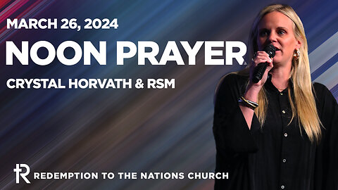 Noon Prayer | March 26, 2024 | Watch Now