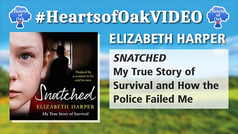 Elizabeth Harper - SNATCHED: My True Story of Survival and How the Police Failed Me