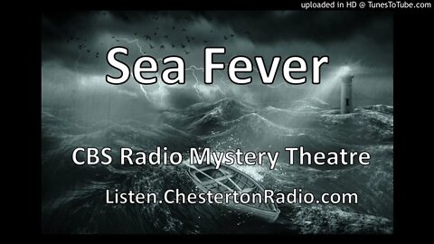 Sea Fever - CBS Radio Mystery Theater