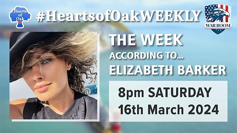 Hearts of Oak: The Week According To . . . Elizabeth Barker
