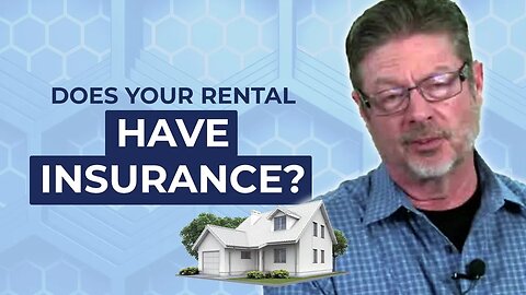 How the RIGHT Kind of INSURANCE Can Help PROTECT Your Vacation Rentals