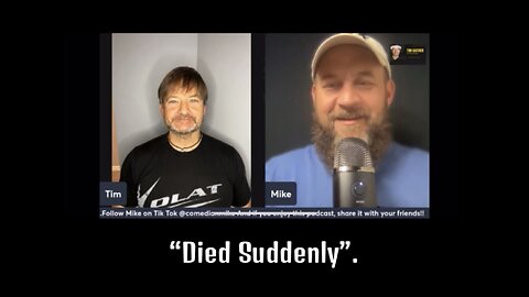 Died Suddenly or No? - Tim & Mike Show or whatever