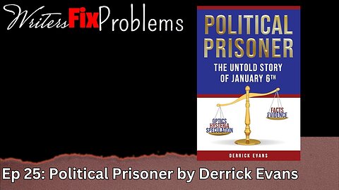 WFP Ep 25: Political Prisoner, By Derrick Evans