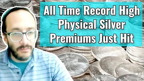 Rafi Farber: All Time Record High Physical Silver Premiums Just Hit
