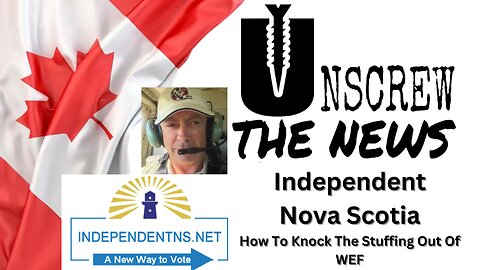 Independent Nova Scotia, How To Knock The Stuffing Out Of WEF