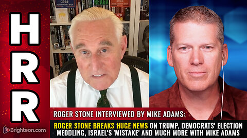 Roger Stone breaks huge news on Trump, Democrats' election meddling, Israel's 'mistake'...
