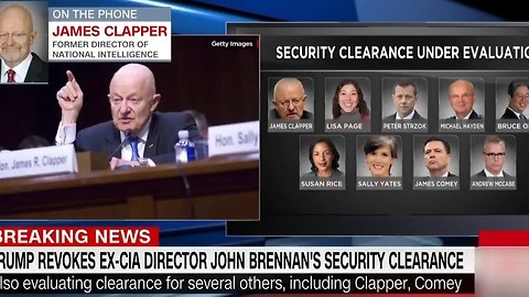 Clapper: Pulling John Brennan's security clearance is First Amendment issue
