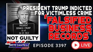 W-T-H?! PRESIDENT TRUMP INDICTED FOR TOTALLY VICTIMLESS CRIMES - "FALSIFYING RECORDS" | EP 3397-6PM