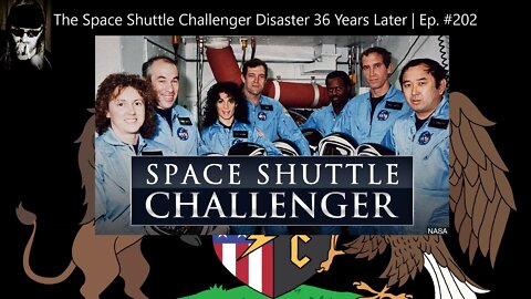 The Space Shuttle Challenger Disaster 36 Years Later | Ep. #202