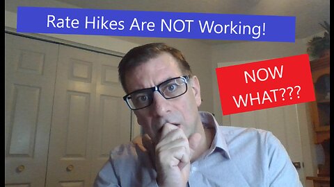 Rate Hikes are NOT working! Now what? Forex and Day Trading Tutorial - Market Analysis.