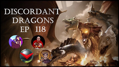 Discordant Dragons 118 w Aydin, Hunger, and MassCreationBroadcasts