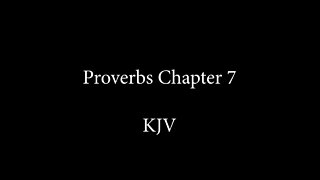 Proverbs Chapter 7 KJB