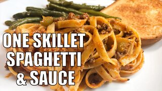 ONE SKILLET SPAGHETTI & MEAT SAUCE RECIPE | Whats For Dinner | #stayhome and cook #withme