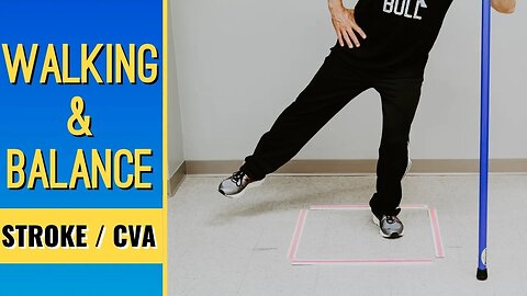 After Stroke-CVA; Walking & Balance Exercises at Home
