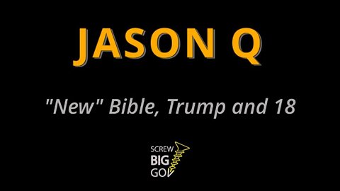 New Bible, Trump and the Jesuits