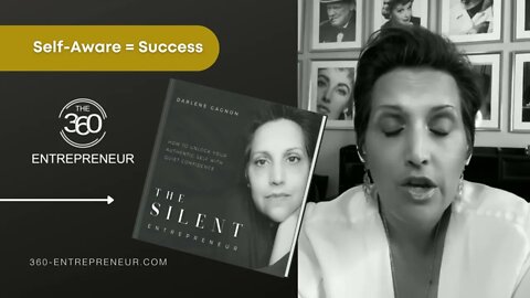 The Silent Entrepreneur - Self Aware = Success