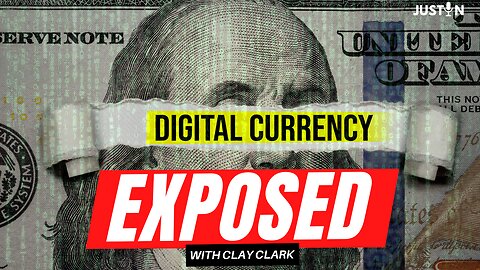CBDC | Central Bank Digital Currency, WEF, Biden Bucks, EXPOSED with Clay Clark from Thrivetime Show