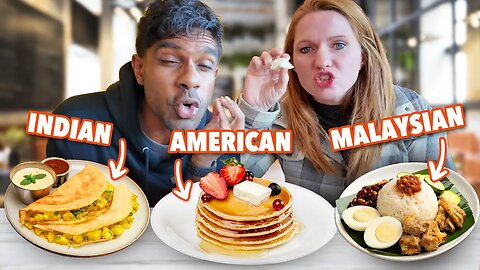 Indian vs American vs Malaysian Breakfast