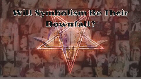 Will Symbolism Be Their Downfall?